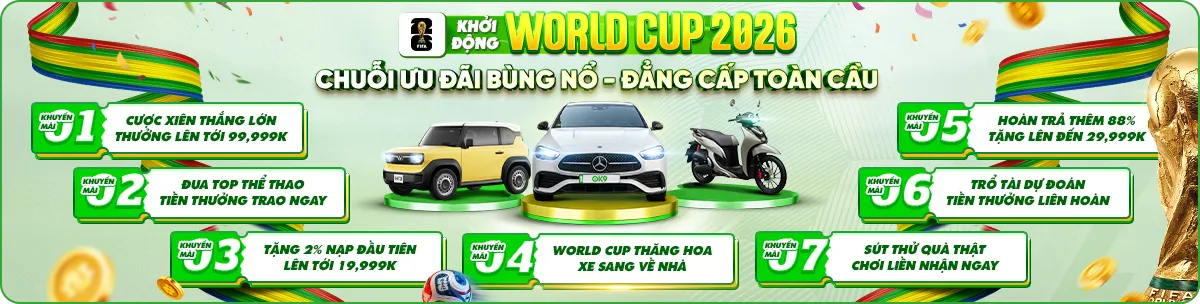 Sự kiện khuyến mãi Fifa World Cup 2026 tại OK9